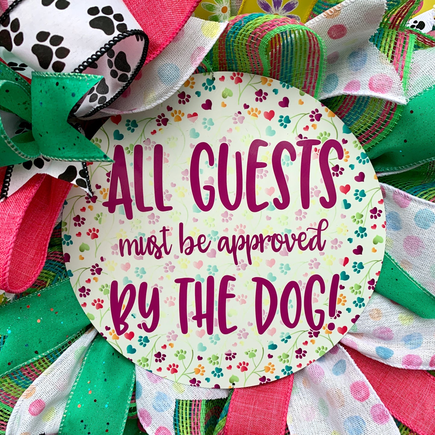 All Guests Must Be Approved By The Dog, Dog Wreath, Dog Decor, Dog Lover Wreath, Dog Paw Print Wreath, Dog Home Decor, Dog Door Hanger For Front Door